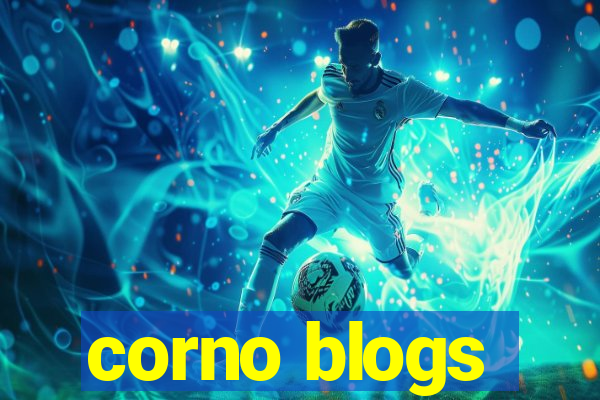 corno blogs